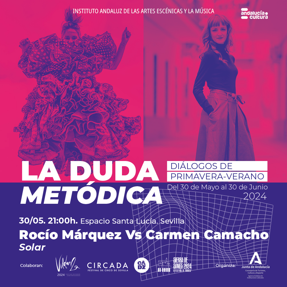 Mañana, a las 21h, @Rocio_Marquez_ y @aycarmelaaaaa inician el ciclo de diálogos 'La Duda Metódica' en #Sevilla 📌Espacio Santa Lucía #CIRAE Entrada libre hasta completar aforo lajunta.es/4ta02 @CulturaAND @JuntaSevilla @FestivalCircada @sierradesones