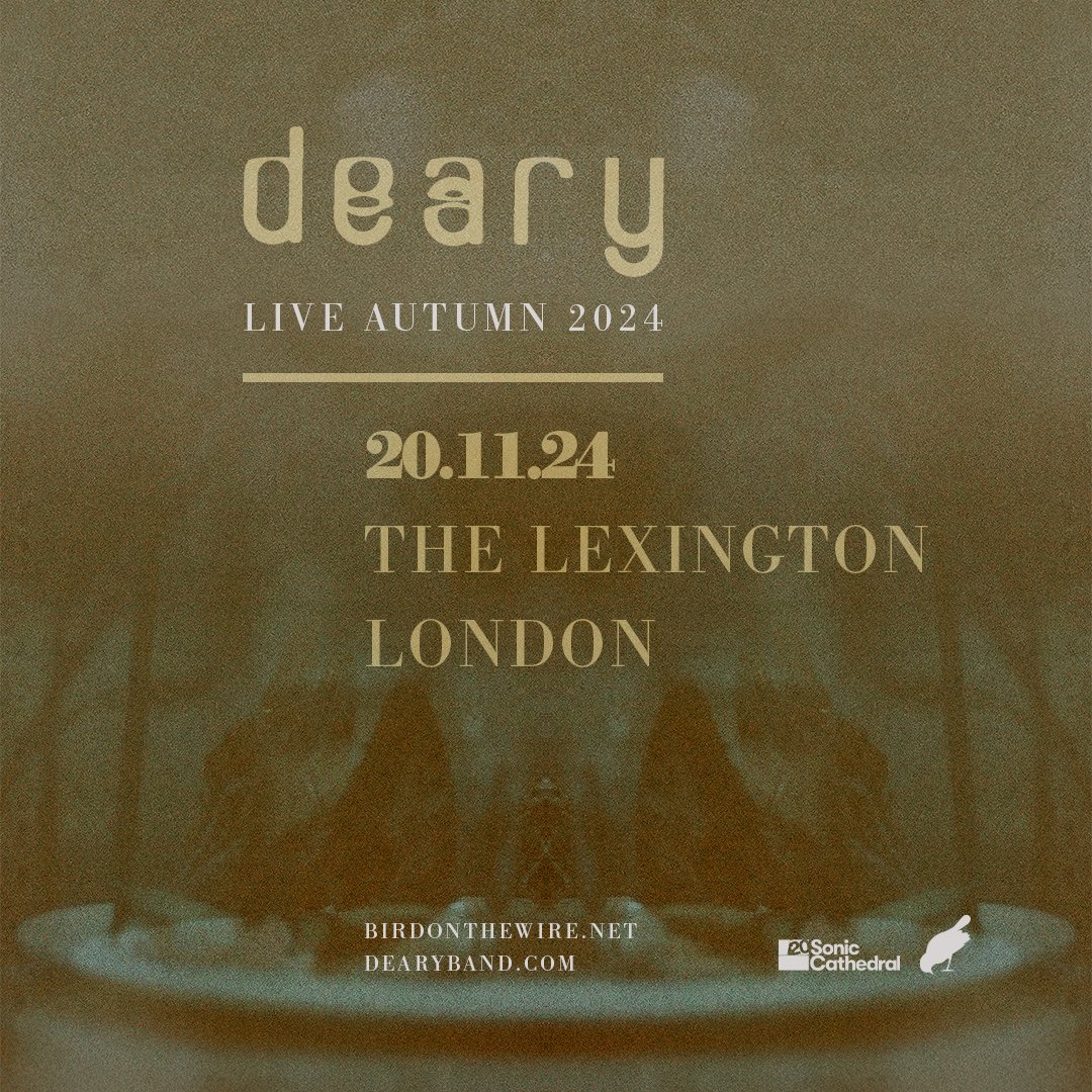 NEW SHOW • @dearybanduk play @thelexington on 20th Nov, tickets on sale 10am Friday at birdonthewire.net/events/deary-t…