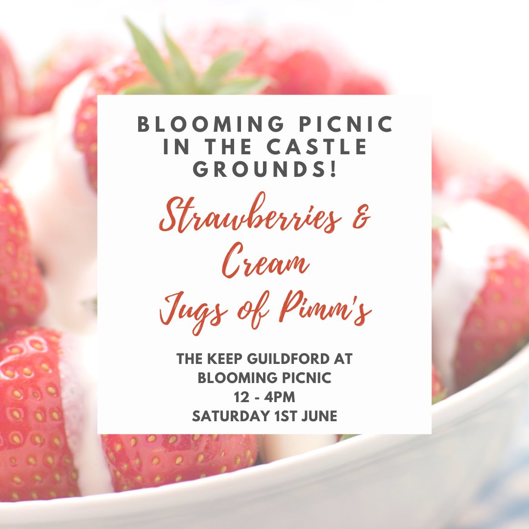 Blooming Picnic is this Saturday! We will be there, serving Pimm's and strawberries & cream! Saturday 1st June 12-4pm Guildford Castle