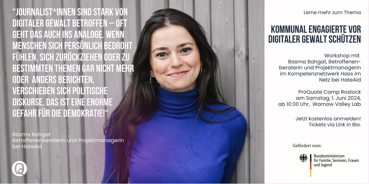 Es gibt noch Tickets für unser #ProQupteCamp in Rostock. 

Dabei ist auch Basma Bahgat von <a href="/HateAid/">HateAid</a> - mit diesem Workshop: KOMMUNAL ENGAGIERTE VOR DIGITALER GEWALT SCHÜTZEN! 
Kommt unbedingt vorbei, denkt mit, workshopt und diskutiert! Alle Infos: pro-quote.de