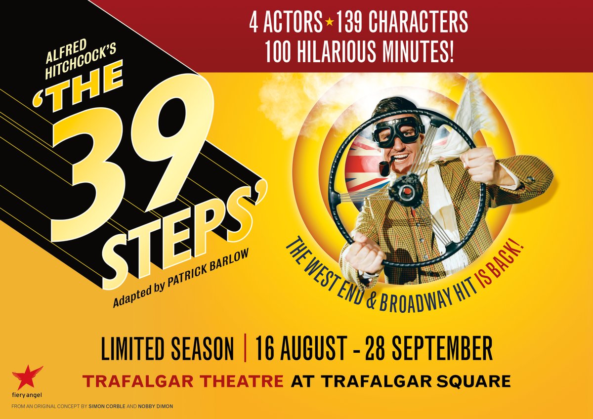 It's back! Patrick Barlow's hilarious adaptation of Hitchcock's The 39 Steps returns to the West End for a limited season at the Trafalgar Theatre from 16 August to 28 September @39StepsPlay love39steps.com