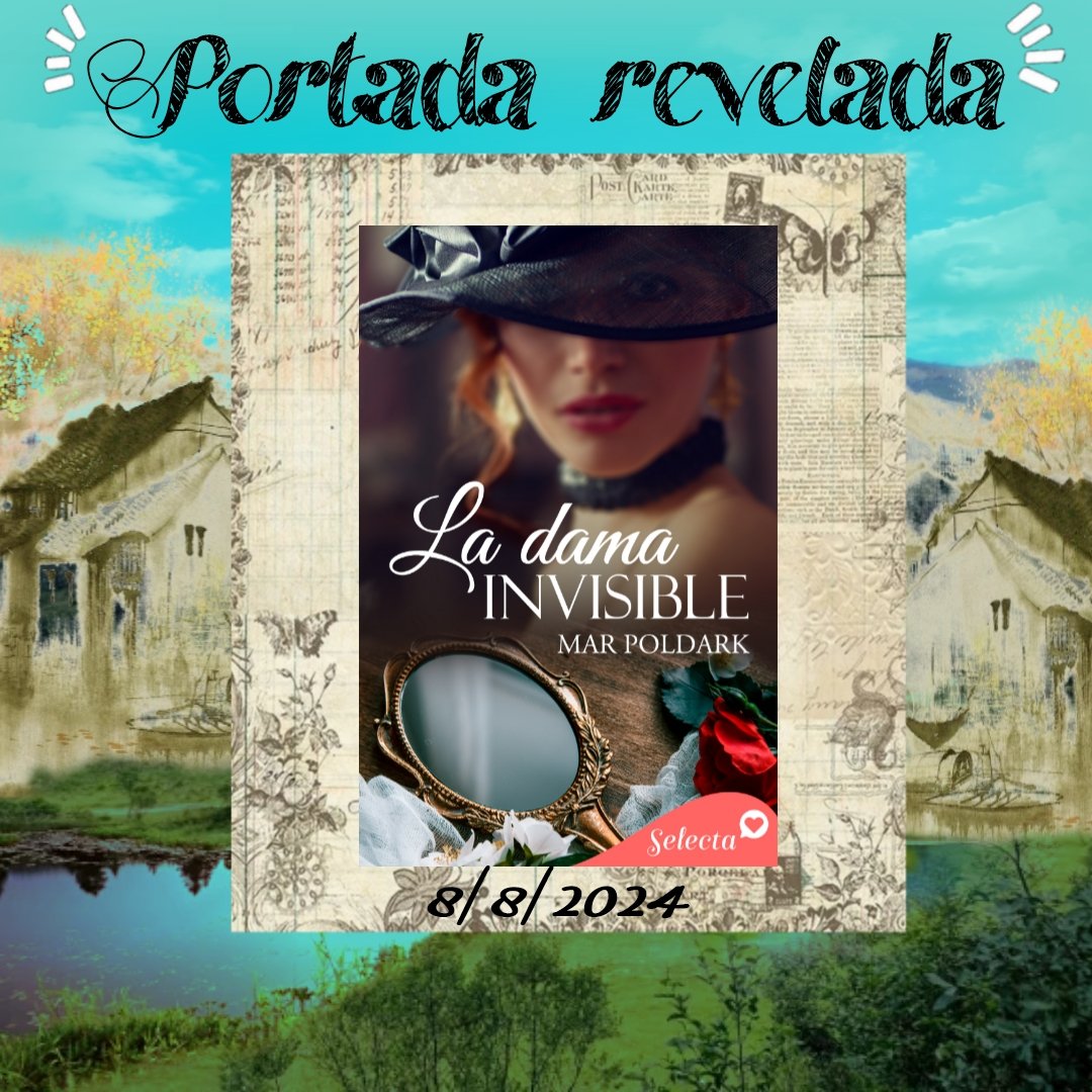 UroborosQueen's tweet photo. 🪞Revelamos portada, fecha y sinopsis de #ProyectoInvisible🪞
- #ProyectoInvisible pasa a llamarse "La dama invisible"
- Se publicará el próximo 8 de agosto y ya se encuentra en preventa.
- Es un childhood to enemies to lovers~ https://t.co/jmpbauNkYY