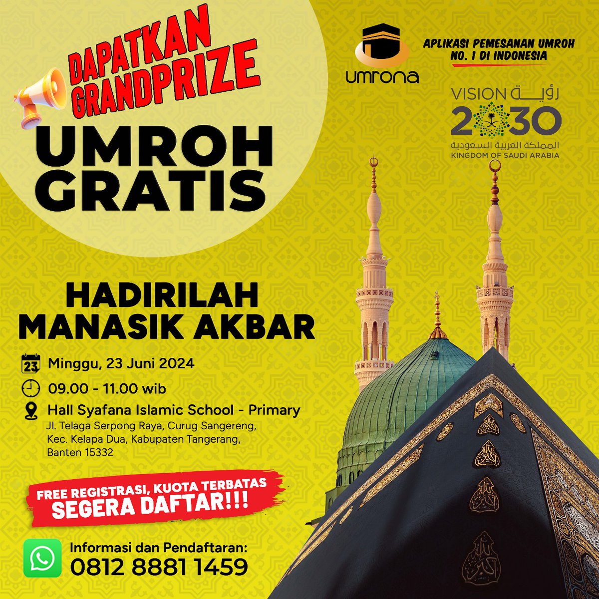umrona_official's tweet photo. Assalamualaikum Wr Wb
 Jangan lewatkan momen spesial Manasik akbar dengan hadiah utama Umroh Gratis dan doorprize lainya. Segera daftarkan diri anda,  kouta terbatas.

#umrona #umroh #mekah #madinah #kabah #perindusurga #manasik #tangerang #tangerangselatan https://t.co/UqqUi5GMhD