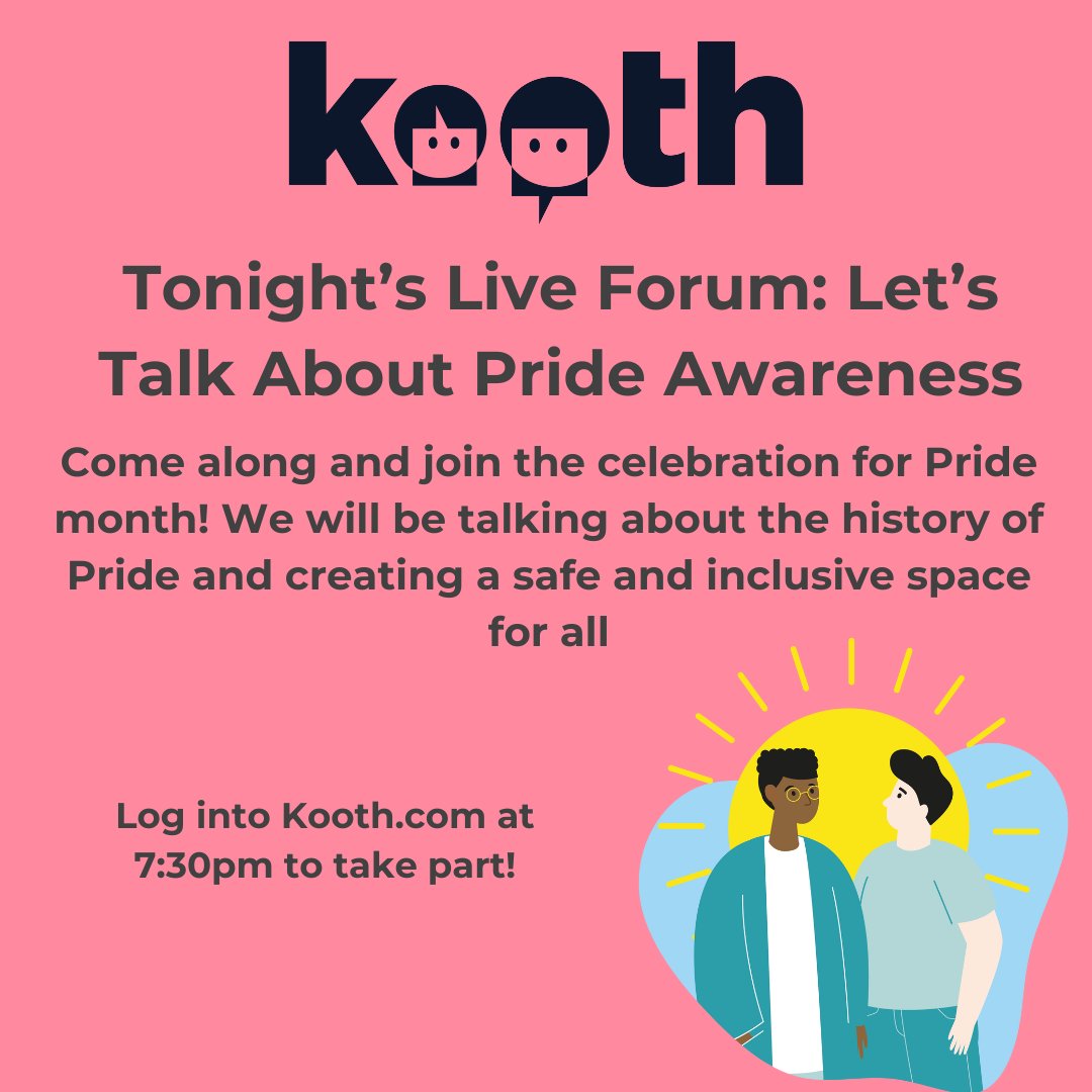 Tonight's Live Forum: Lets talk about Pride Awareness!

Come along and join the celebration for pride month! 🏳️‍🌈🏳️‍⚧️

Log into kooth.com at 7:30pm to take part!