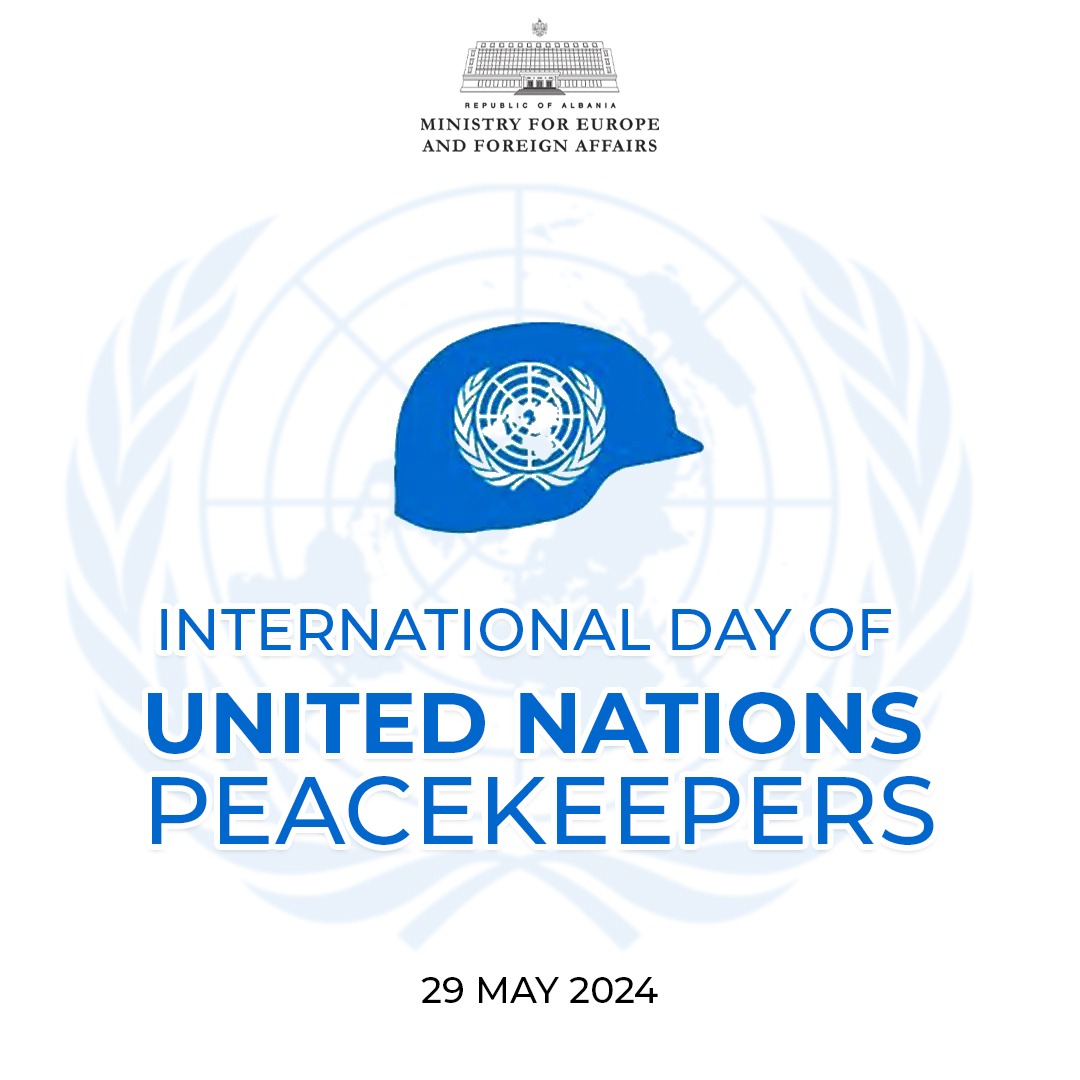 Today, on the International Day of UN Peacekeepers, we pay tribute to their outstanding contribution to international peace and security. We honor their sacrifices as a major contribution to global 🌍 security. Over the last 30 years, #Albania 🇦🇱 has participated in peace