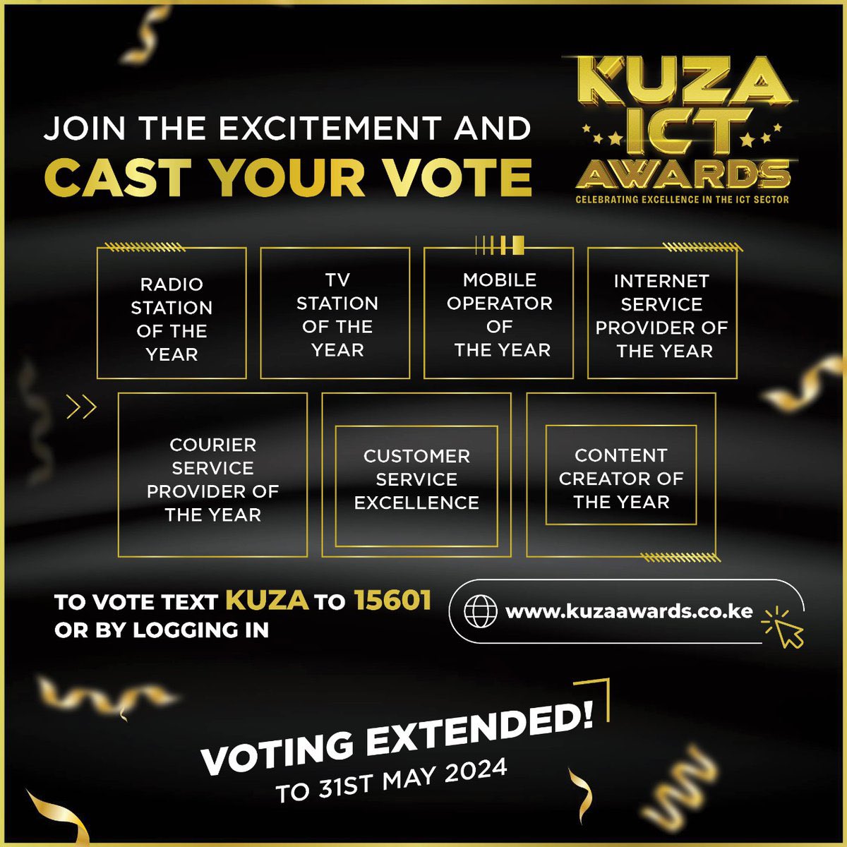 The Kuza ICT Awards 2024 are here with a revamped appearance and an even wider scope of categories. This signals a progressive move towards acknowledging the diverse talents and innovations shaping the digital landscape in Kenya.

| #VoteKuzaICTAwards |