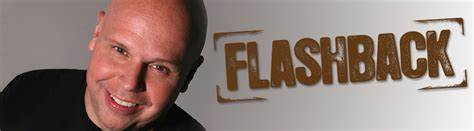 This Sunday morning at 8:00, don't miss our show 'Flashback' hosted by MTV legend Matt Pinfield. It fuses Classic Rock with TV & Movie clips, News and Comedy bits from back in the day.  This week, Flashback splashes down in the middle of the 70’s with a 1 hour visit to 1975.
