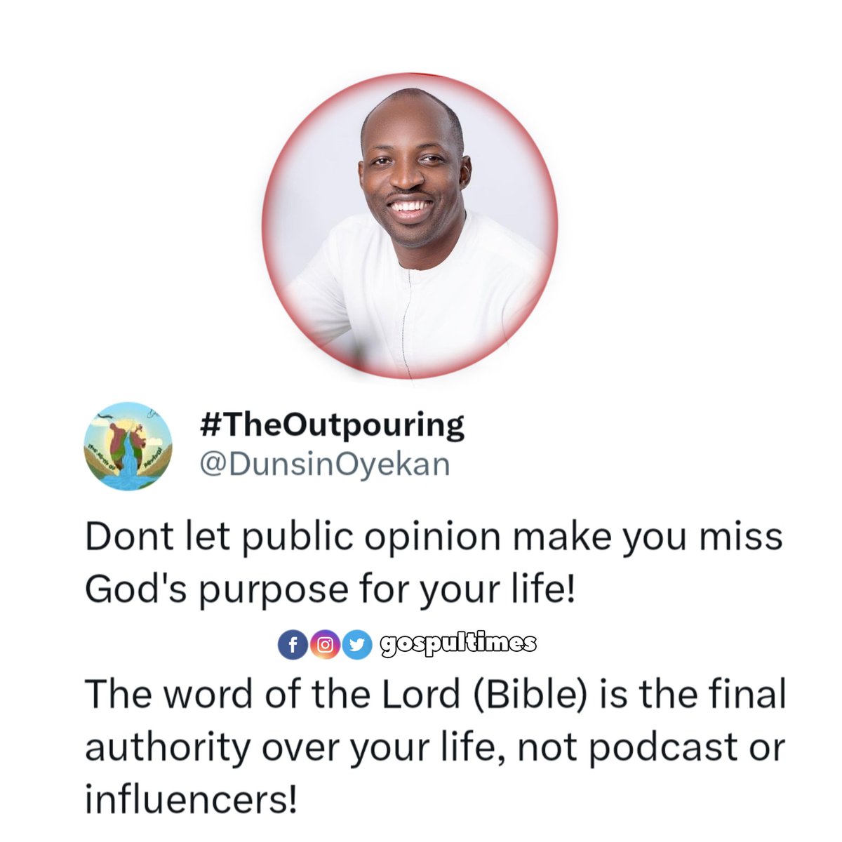 Don't let public opinion make you miss God's purpose for your life! - Min Dunsin Oyekan 

Follow @gospultimes 
.
.
#gospeltruth #gospeltalk #gospel #gospultimes
