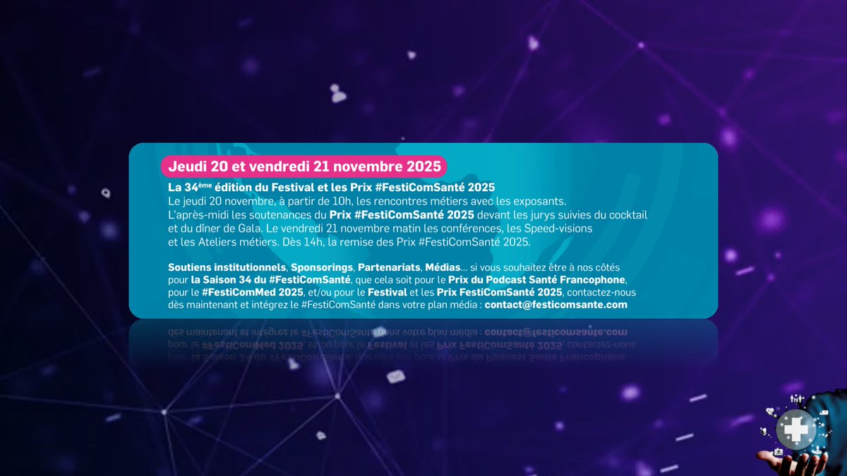 #Savethedate
🚀Cap sur la Saison 34 du #Festicomsanté !
📆La nouvelle édition du #Festicomsante aura lieu les 20 & 21 novembre 2025 !
Pitchs des projets de communication en santé devant les jurys, speed-visions, tables rondes, ateliers… et soirée de Gala seront bien sûr au RDV !