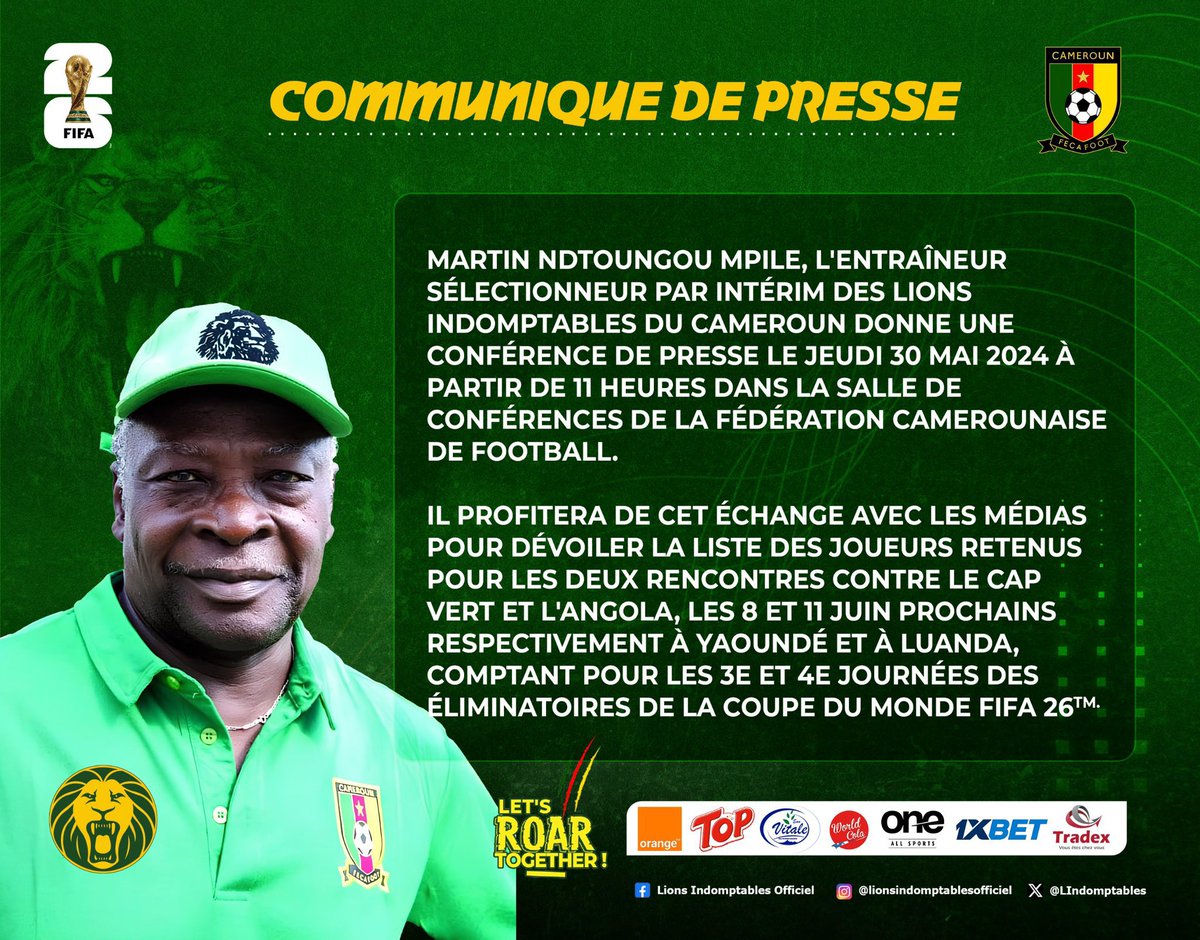 🔴🔴🇨🇲🇨🇲🇨🇲
#URGENT 
#COMMUNIQUÉ
#FECAFOOT
#LionsIndomptables
JEUDI 30 MAI 11 HEURES. L’entraineur par interim des lions indomptables donne une conférence de Presse.🇨🇲