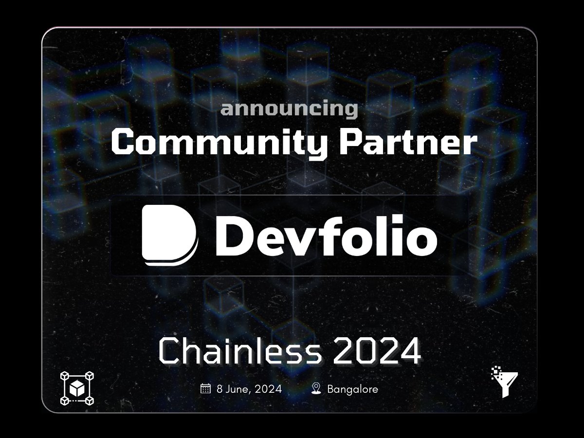 If you've participated in a crypto hackathon, you've probably heard of them.

Announcing our community partner for Chainless 2024 – @devfolio. Devfolio has been a superstar in giving devs the ability to access worldwide hackathons.

We have the same goal with Chainless. 
Give