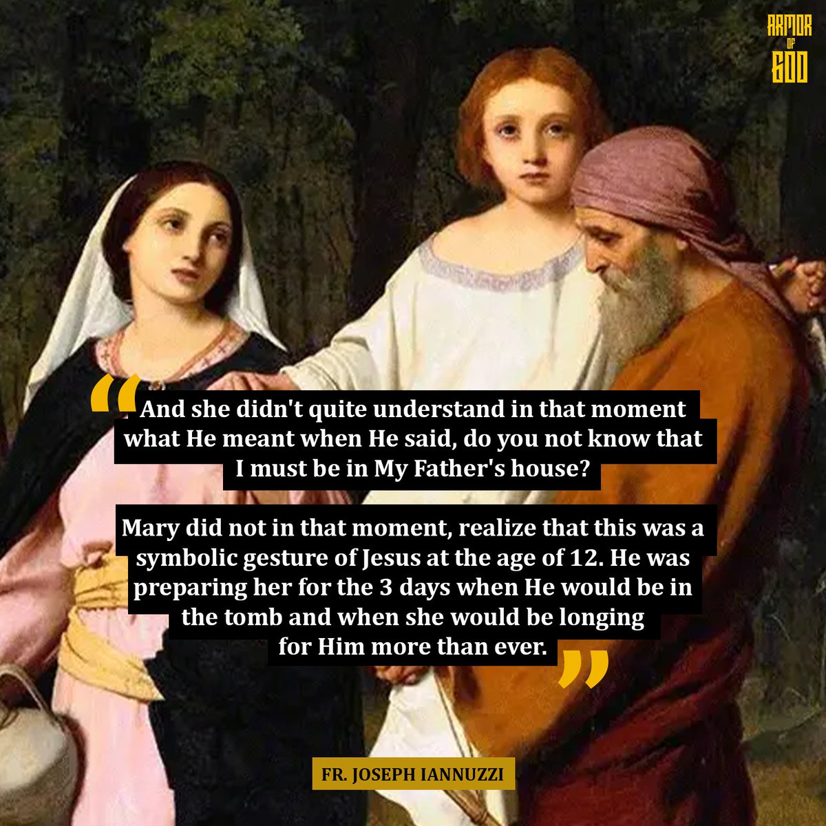 Fr. Joseph Iannuzzi: ( youtu.be/8szibs1suuk ) 'And suppose the Lord gives us a word that we don't understand.

We, as Mary did, ponder on these things. And that's what Mary did.

Remember after the temple event? She finds her Son there after He's gone for 3 days.

And she