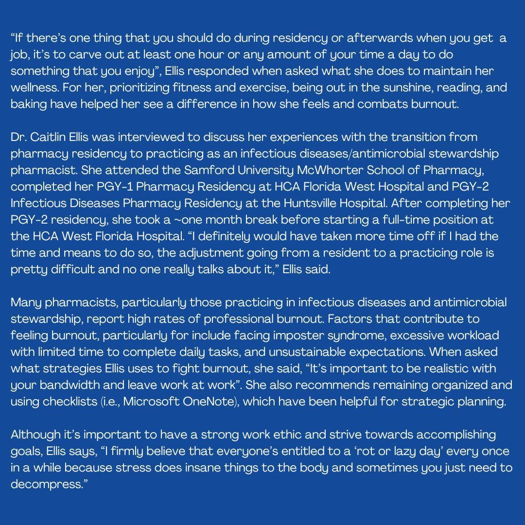 WELLNESS WEDNESDAY WITH DR. CAITLIN ELLIS (@cjbbowman8) – Feeling burnt out? Check out this interview discussing mental and physical wellness as well as the transition from pharmacy residency to being a new infectious diseases clinical practitioner!