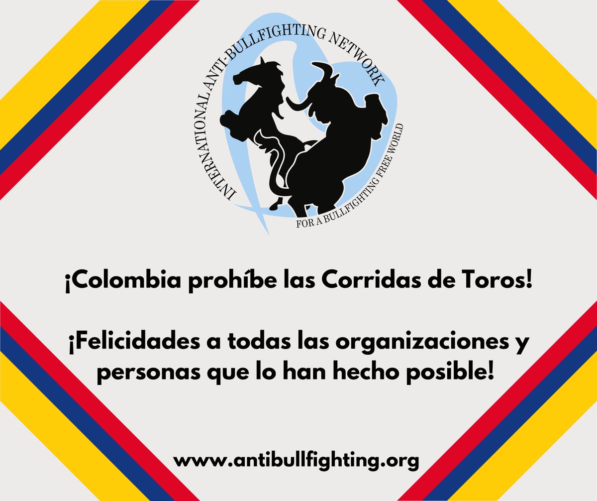 Red AntiTauromaquia (@redintantit) on Twitter photo ¡Día Histórico! 🎉 La Plenaria de Colombia aprobó el proyecto de ley que prohíbe las corridas de toros. 🇨🇴 Ahora debe ser conciliado en el Senado y sancionado por el presidente <a href="/petrogustavo/">Gustavo Petro</a>. Gracias <a href="/COLSinToreo/">Colombia Sin Toreo</a> y tod@s los que lo hicieron posible #NoMásOLé #ColombiaSinToreo ¡Día Histórico! 🎉 La Plenaria de Colombia aprobó el proyecto de ley que prohíbe las corridas de toros. 🇨🇴 Ahora debe ser conciliado en el Senado y sancionado por el presidente <a href="/petrogustavo/">Gustavo Petro</a>. Gracias <a href="/COLSinToreo/">Colombia Sin Toreo</a> y tod@s los que lo hicieron posible #NoMásOLé #ColombiaSinToreo
