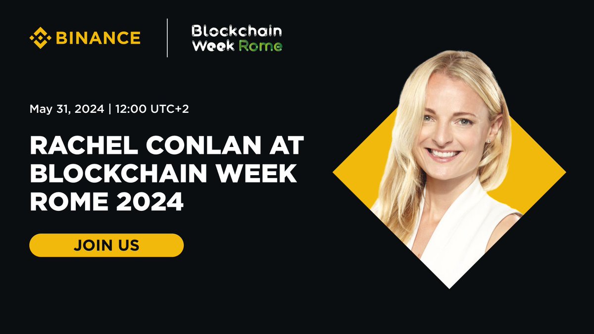 binance's tweet image. Ciao Roma 🇮🇹 

#Binance CMO, @RachelConlan, will feature at Blockchain Week Rome 2024 on May 31! 

A fantastic chance to connect with the local crypto enthusiasts and introduce them to the Binance world through a gathering organized by us and @BinanceAngels 🤝