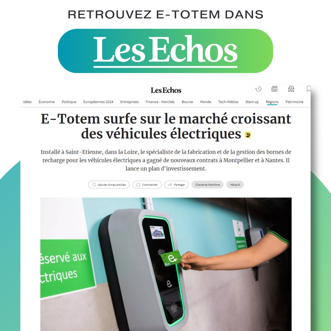 #Presse : e-TOTEM dans le journal <a href="/LesEchos/">Les Echos</a>  ! 📈
🚀 Nous sommes fiers de partager l'article de Les Echos qui met en lumière notre croissance et nos succès récents : 
lesechos.fr/pme-regions/au…
#MadeInFrance #IRVE #VE