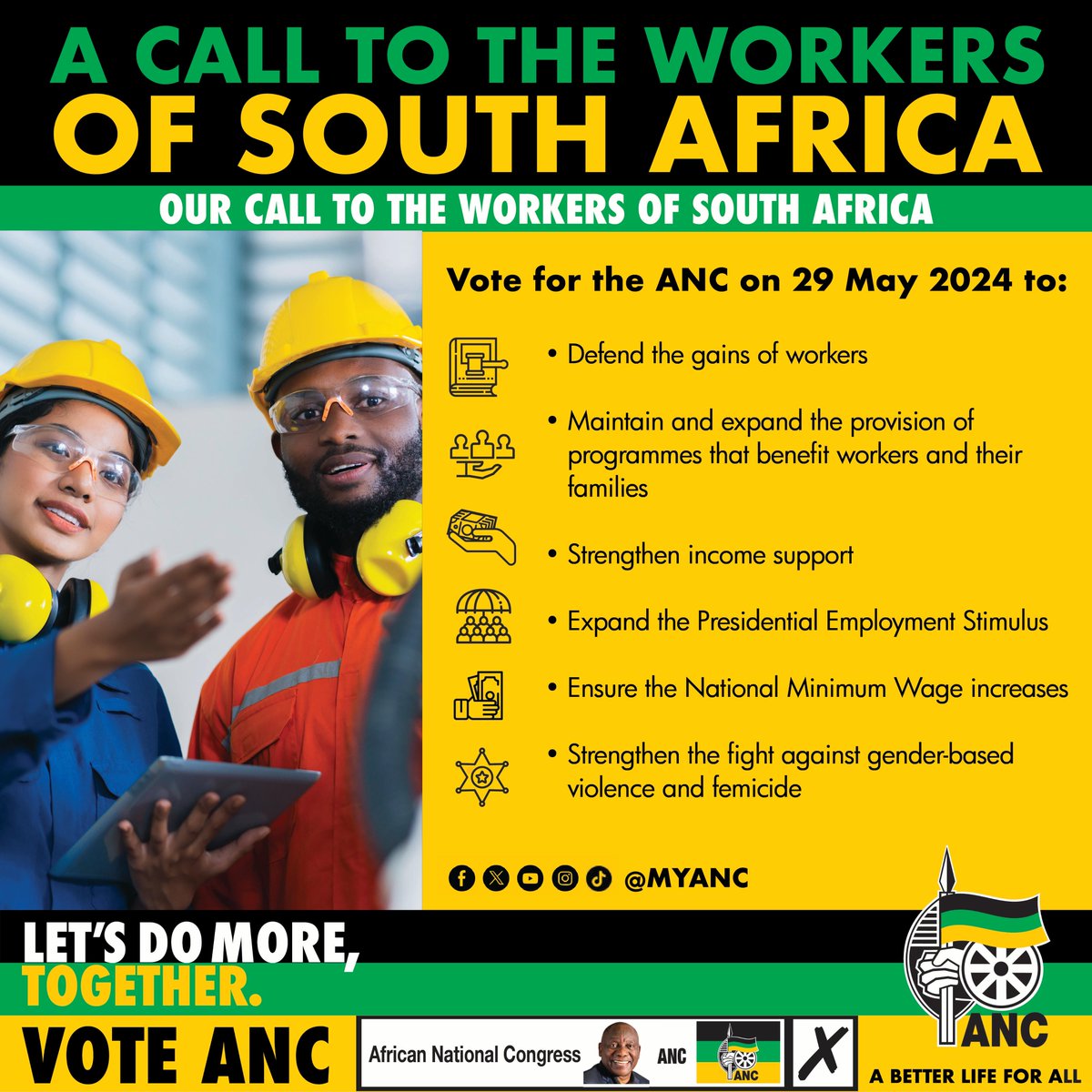 MYANC's tweet image. A CALL TO THE WORKERS OF SOUTH AFRICA TO #VOTEANC
Your vote counts!

Learn More: bit.ly/4aTyxaV

#IAmVotingANC
#LeadUsRamaphosa