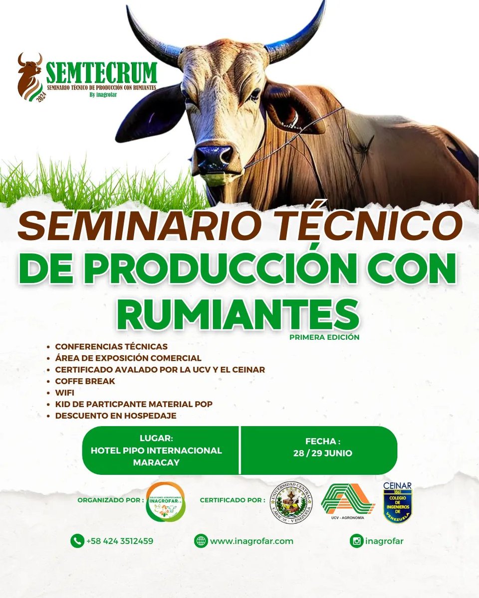 SEMINARIO TÉCNICO DE PRODUCCIÓN CON RUMIANTES

Fecha: 28 y 29 de junio de 2024

Lugar: Hotel Pipo Internacional. Maracay, estado Aragua

Invita: Inagrofar.

#CampoCafeCiudad #EventosDelAgro