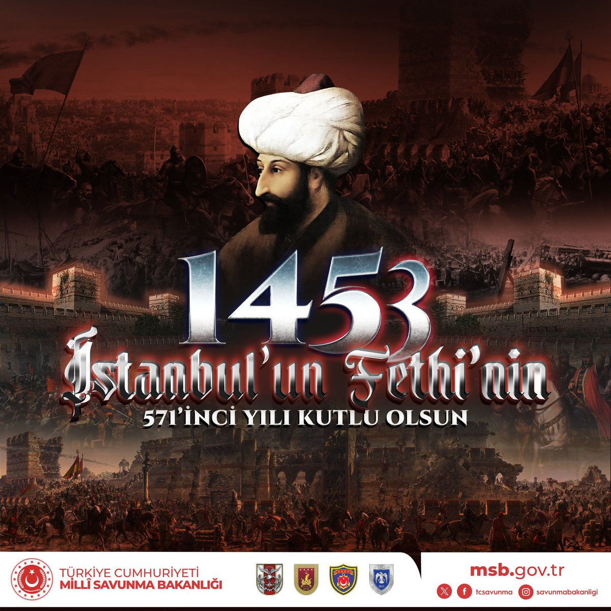 İstanbul’un fethinin 571’inci yıl dönümü kutlu olsun! Karadan gemileri yürüterek imkânsızı başaran, çağ açıp çağ kapatacak şanlı bir zafere imza atan Fatih Sultan Mehmet Han’ı ve tüm şanlı ecdadımızı rahmet, minnet ve saygıyla anıyoruz.🇹🇷 #MillîSavunmaBakanlığı