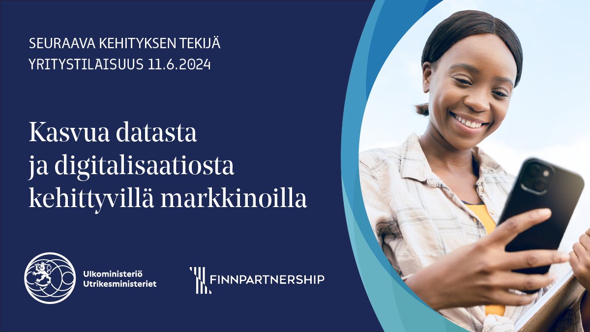 Data- tai digipalveluita tarjoava toimija! Tule kuulemaan suomalaisyrityksten mahdollisuuksista Afrikan markkinoilla ja tarjolla olevasta tuesta @Ulkoministerio’n ja @Finnpartnership’in tilaisuuteen 11.6! Ilmoittaudu mukaan: lyyti.fi/reg/kasvuadata… #SeuraavaKehityksenTekijä