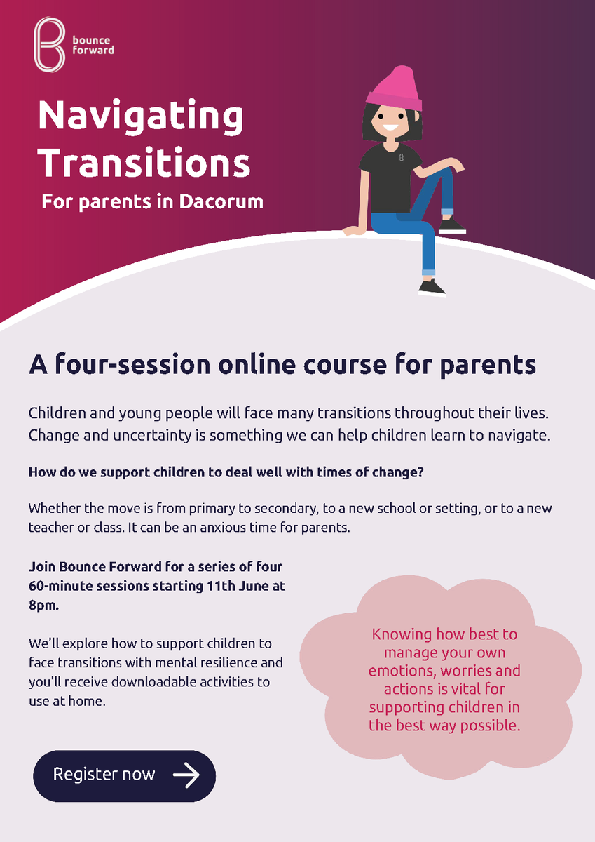 Parents who live or work in Dacorum **ALERT** Do you worry about how your children deal with change and uncertainty? Help them to embrace change. Join us for a FULLY FUNDED course - starting 11th June. Find out more and register today bounceforward.com/our-courses/na… #dacorum