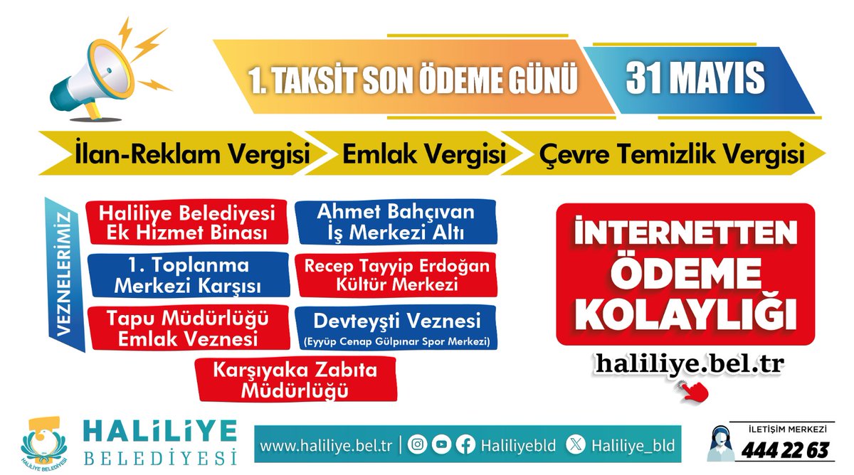 DUYURU📣 📌Emlak, ÇTV ve İlan Reklam vergi borcu 1. Taksit için son gün 👇👇 👉31 Mayıs Cuma İnternetten ödeme için ⬇️ webportal.haliliye.bel.tr/web/guest/61