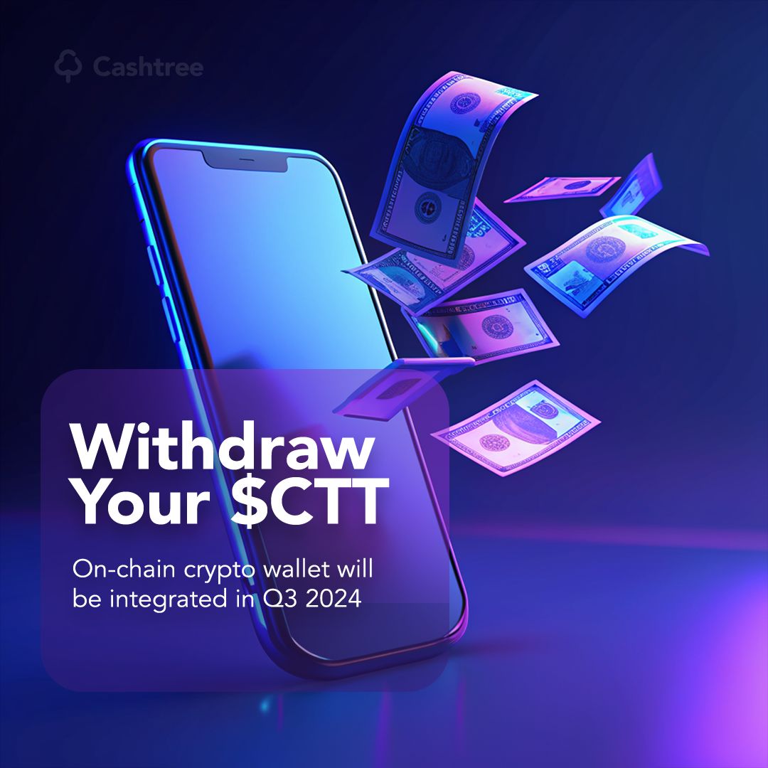 Get $CTT without an airdrop on Cashtree! 🎉 Complete activities on Cashtree 3.0 and earn free crypto daily. 📱✨ Store your $CTT securely in Cashtree Wallet. 🔐💼 On-chain wallet launching Q3 2024! 🚀