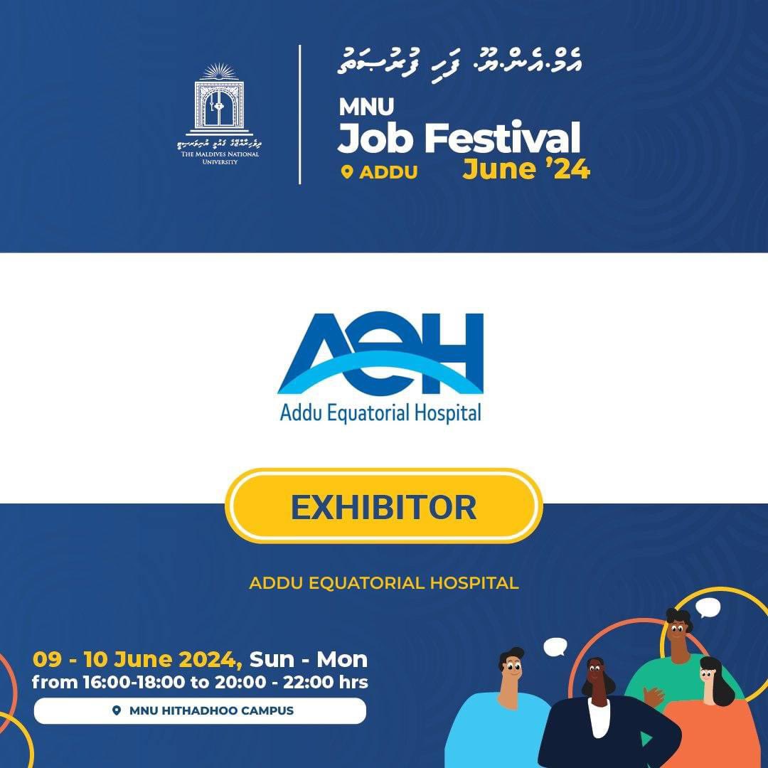 Meet the exhibitor Addu Equatorial Hospital-AEH  at MNU Fahi Furusath 2024! 

📍: MNU - Hithadhoo Campus
🗓: 9th &amp; 10th June
⏰: 1600 -18:00 &amp; 20:00 -22:00

Follow us for exciting festival updates!
#MNU #NationBuildingSince1973 #1universityinthemaldives #MNUJobFestival