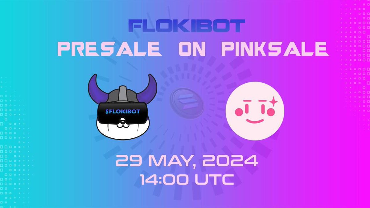 degenlife07's tweet photo. ⚠️⚠️⚠️⚠️

⚪️FLOKIBOT FL 预售 ✅✅

使用由经验丰富的团队开发的排名第一的人工智能驱动的 meme 代币来增强您的交易能力。 📈

✉️电报：https://t.co/Z0g85WvPBv

😊Pinksale 购买链接：
https://t.co/24iMIJhZR8

⏰开始时间：24年5月29日 14:00 (UTC)

⏰结束时间：24年6月1日 17:00 (UTC) https://t.co/TTrUrDcOOI