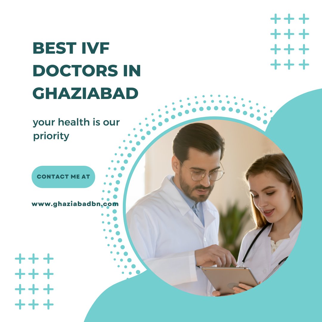 For your fertility journey, find the Best IVF Doctors in Ghaziabad.
.
For more information visit our website - ghaziabadbn.com/blog/best-ivf-… 
.
#ivf #ivfdoctors #ghaziabad #bestdoctors #bestivf #topdoctors