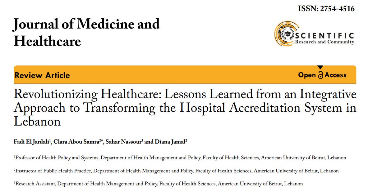 📚 New Publication Alert! Check our latest study on #Lebanon's #Hospital #Accreditation System transformation. Discover how policy-politics dynamics and collaboration drive reform, guiding the path to high-quality care. Access the article here: bit.ly/4bXimdn