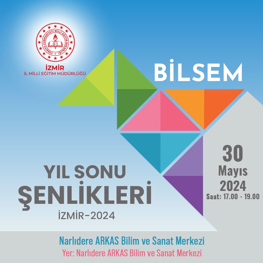 izmir_ilmem's tweet photo. 📍Bilsem Yıl Sonu Şenlikleri 
📍Narlıdere Arkas Bilim ve Sanat Merkezi
📅30 Mayıs 2024 
🏢Narlıdere Arkas Bilim Ve Sanat Merkezi 
🕣17.00-19.00

⁦@tcmeb⁩ 
⁦@Yusuf__Tekin⁩ 
⁦@drsuleymanelban⁩ 
⁦@yahsiomer⁩ https://t.co/X5IT59JNYm