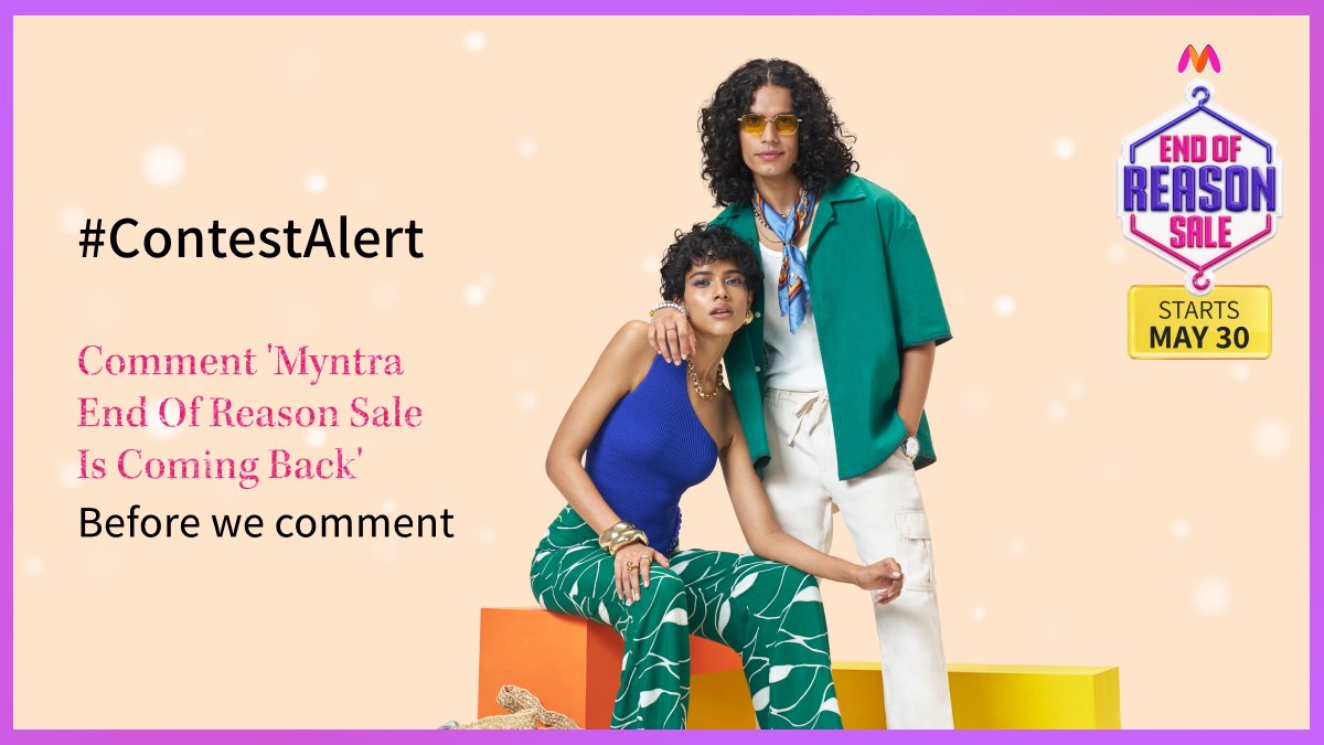 #MyntraEORS is almost there 😍 Comment 'Myntra End Of Reason Sale Is Coming Back' using #MyntraEORSEarlyAccess #MyntraEndOfReasonSale and 5 of you who comments just before us stand a chance to win a Myntra gift voucher worth Rs.2000 ❤️ Start commenting now 👇 #Contest