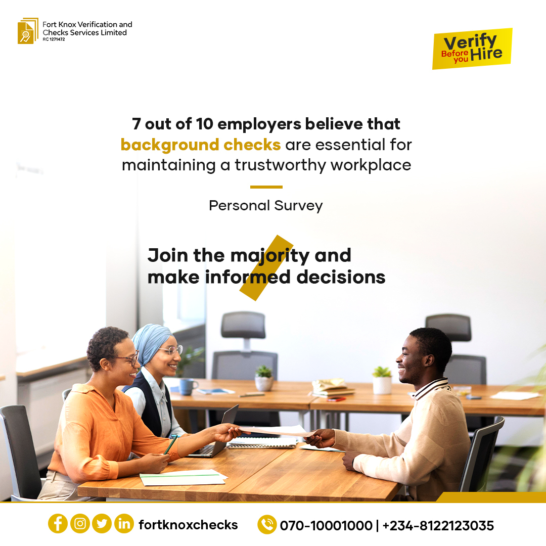 According to seven out of ten businesses surveyed, background checks are crucial for preserving a trustworthy workplace.  

Become part of the majority and make wise choices  

#BackgroundChecks #HireSmart Saida Boj Nedu Mohbad #TrustworthyWorkplace #InformedDecisions