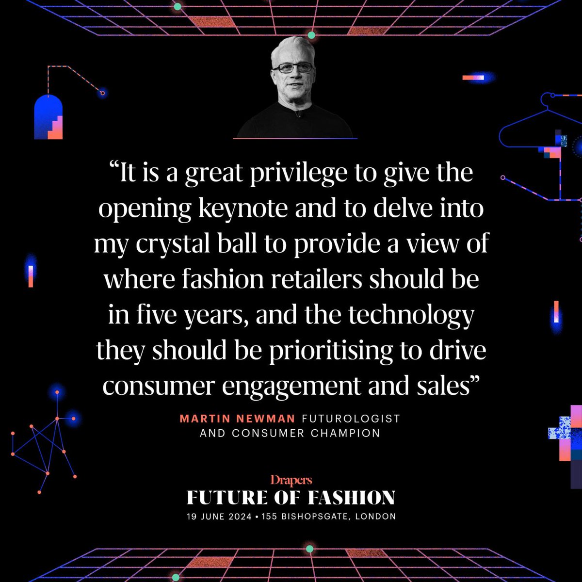 This year’s #DrapersFutureofFashion offers more innovative knowledge than ever before. Opening the conference is futurologist and consumer champion, @martinnewmancc. Here’s what he had to say about being involved in this event. Book your place now >> bit.ly/3R3JIGM