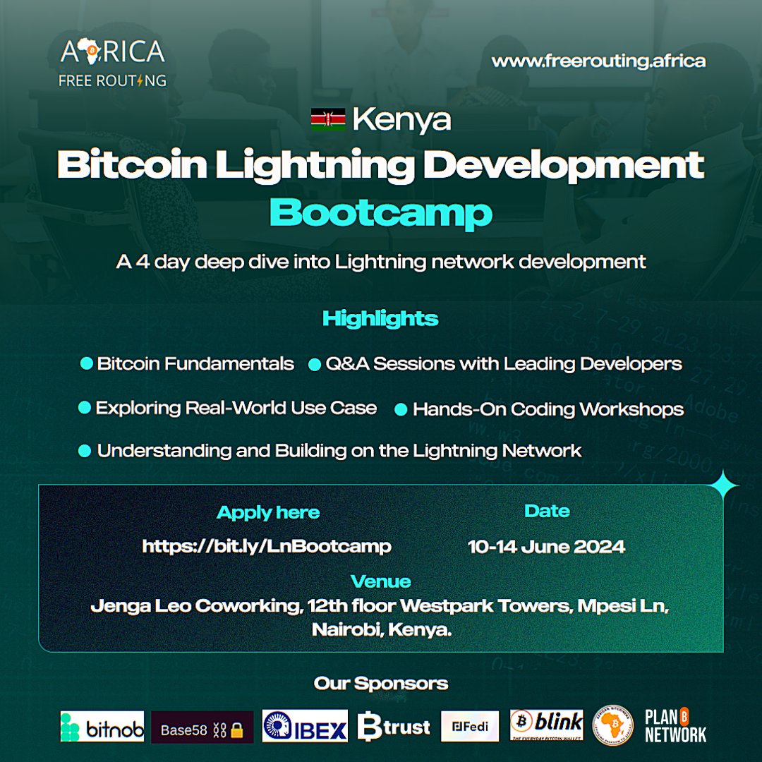 🎉 Big thanks to our amazing sponsors for making our Lightning Bootcamp in Kenya possible! @PoweredbyIBEX @Bitnob_official @planb_network @fedibtc @btrust_builders @blinkbtc @base58btc @afribitcoiners Developers in Kenya, apply now: bit.ly/LnBootcamp