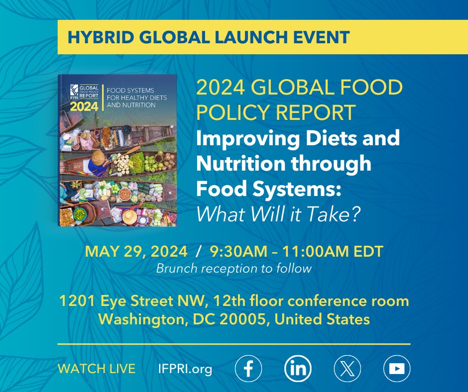🔔 TODAY @ 9:30AM EDT: 🚀 Launch of IFPRI's 2024 Global Food Policy Report #GFPR2024 📍In person or online! 🎫 bit.ly/GFPR2024 🤝 bit.ly/GFPR2024FB 💼 bit.ly/GFPR2024LI ▶️ bit.ly/ifpriYT #IFPRIonNutrition @CGIAR @mssrf @ILRI @_Food_Policy @FAO