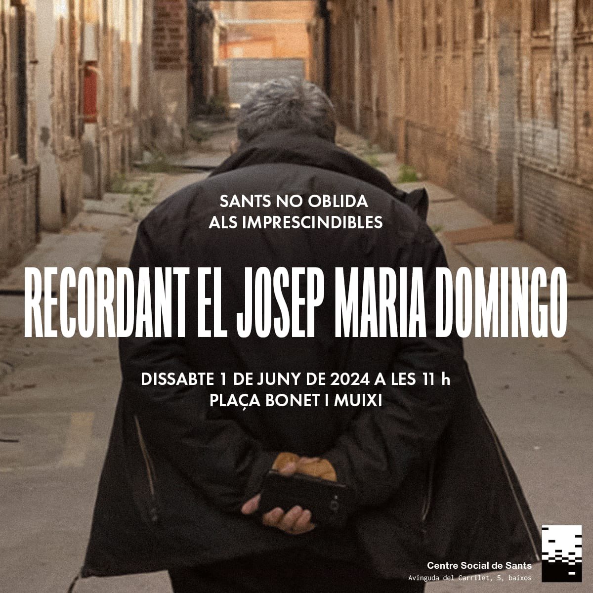 El proper dissabte es farà un acte en memòria de Josep Maria Domingo, reputat activista veïnal de #Sants que ens va deixar ara fa un any.

📍 1 de juny, 11h, a la plaça Bonet i Muixí

#fembarri 
@CentreSocSants