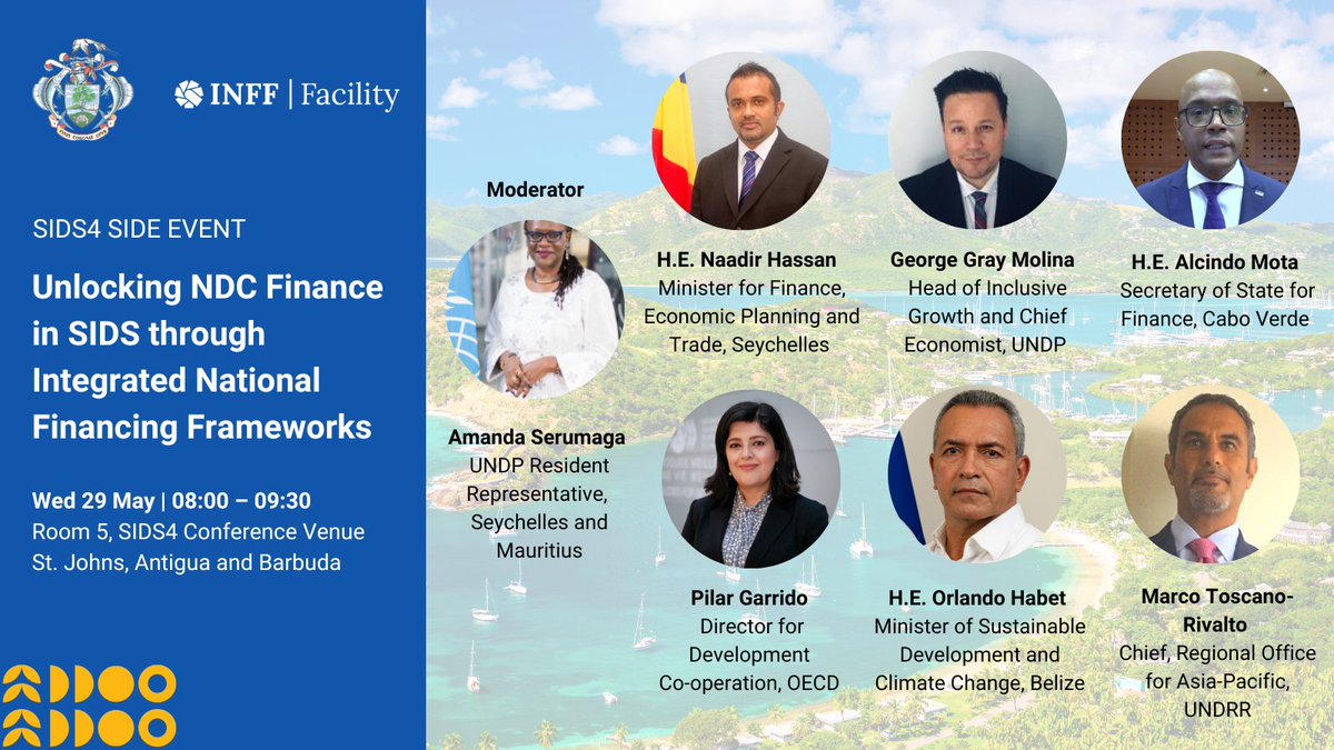HAPPENING SOON: Our #SIDS4 side event will share how #SIDS are using their #INFFs to finance national #SustainableDevelopment priorities including #NDCfinance! ⏰ Wed 29 May; 8:00-9:30 Learn more🔗bit.ly/INFF_SIDS4