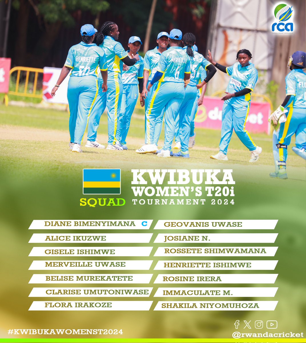 Here is the Rwanda squad for the kwibuka women's T20i tournament 2024