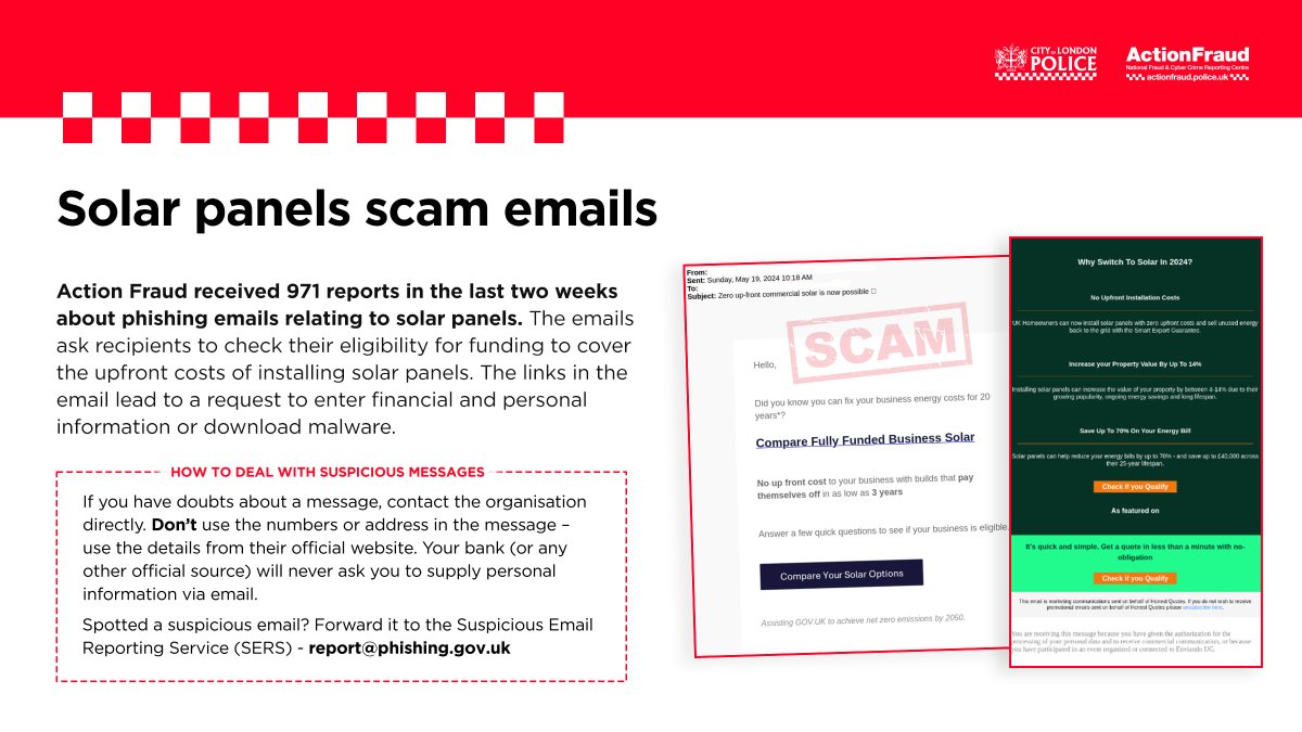 🚨New scam alert🚨 ⚠️Watch out for these FAKE solar panel emails. We have received over 900 reports about these emails designed to steal your personal and financial details. ✅Report suspicious emails by forwarding them to report@phishing.gov.uk ℹ️ Your reports enable us to
