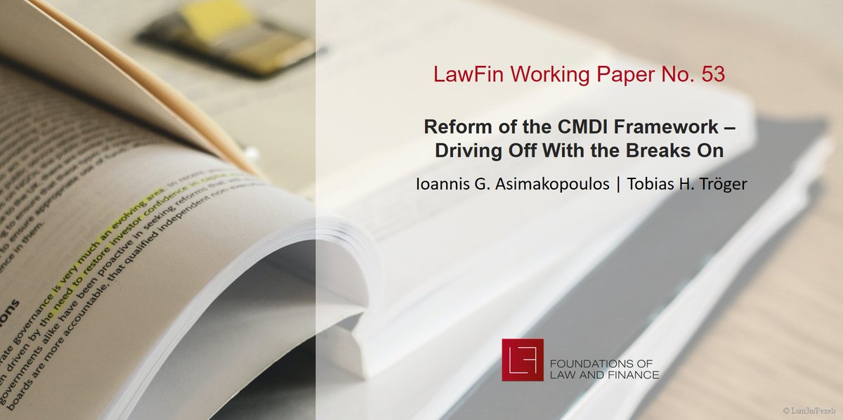 LawFin_FFM's tweet photo. 📕 A recent LawFin Working Paper by Ioannis Asimakopoulos (@uni_lu) and @TobiasTroeger (LawFin, @SAFE_Frankfurt) provides an assessment of the #CMDI Proposal. To learn more, read the full paper at https://t.co/3ggFvMwMcN https://t.co/XJKuuBaZE0