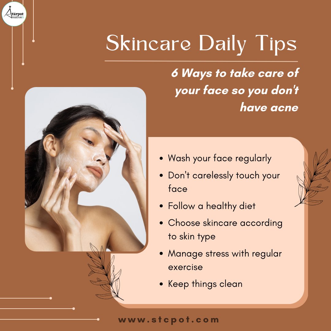 🌟 Skincare Daily Tips 🌟

Achieve clear, glowing skin with these 6 simple step

Start your journey to flawless skin today! Visit stcpot.com for more tips and products.

#SkincareTips #AcneFree #HealthySkin #DailyRoutine #SkinCare #BeautyTips #SelfCare #ClearSkin