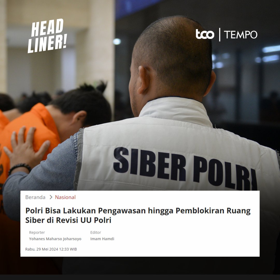 Revisi UU Polri yang disepakati sebagai usulan inisiatif DPR RI akan memberikan wewenang kepada Polri untuk melakukan pembinaan, pengawasan, dan pengamanan ruang Siber.

#TempoHeadliner #Polri #Siber