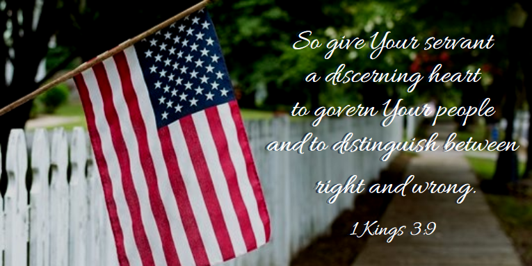 So give your servant a discerning heart to govern Your people and to distinguish between right and wrong. ~ I Kings 3:9