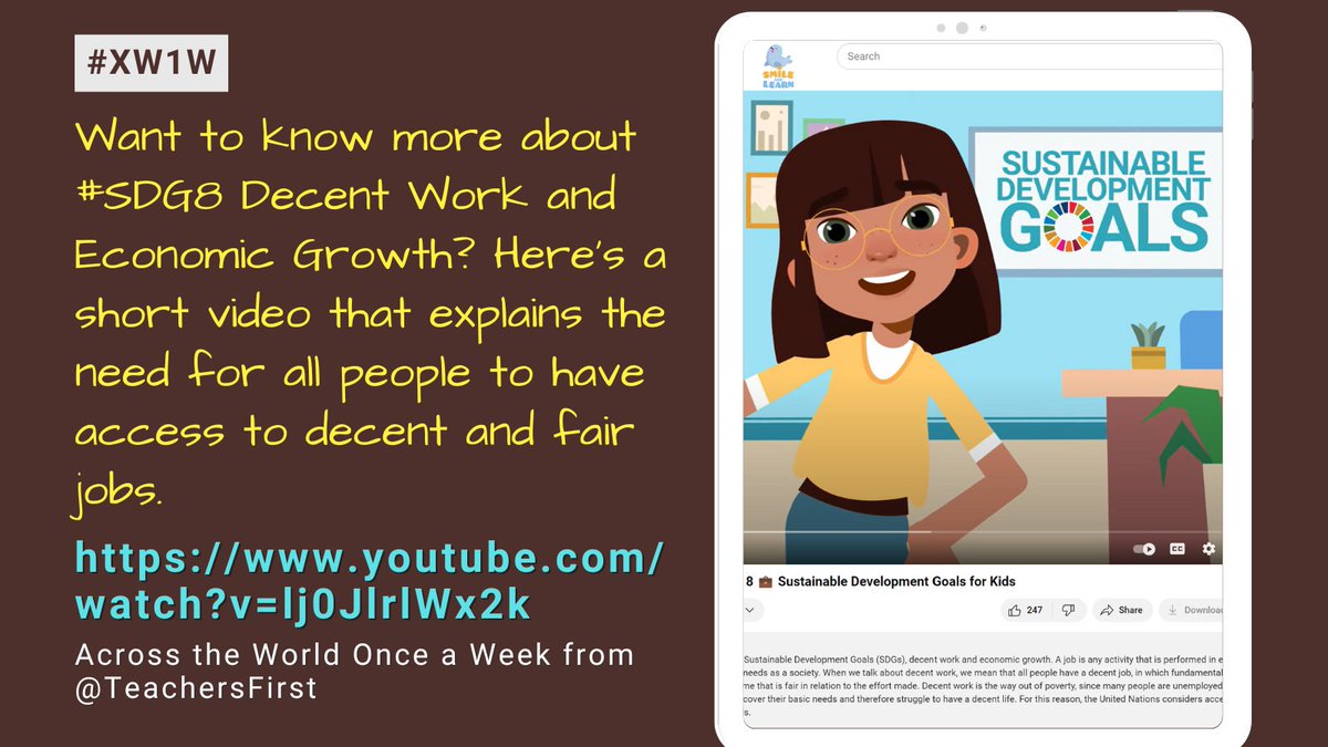 🙋🏼Want to know more about #SDG8 Decent Work and Economic Growth? 📈 Here's a short video 🎞️ that explains the need for all people to have access to decent and fair jobs. bit.ly/3wQ61J2  #XW1W #socialstudies #TeachSDGs #K12