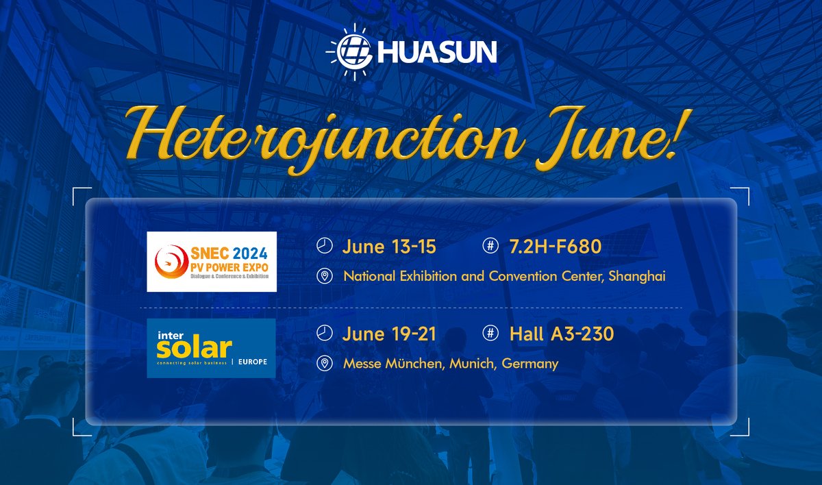 Huasun Energy, the world's largest HJT manufacturer, is showcasing its cutting-edge HJT solar technology at SNEC PV Power Expo and Intersolar Europe this June. Explore the future of solar technology: ow.ly/xEif50RZUrS #HJT #RenewableEnergy #SNECPV #IntersolarEurope