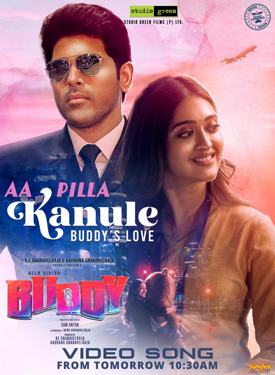 The Breezy Number to Invigorate your Spirits is on the way! 🛬 #AaPillaKanule Video Song from #Buddy will be out tomorrow at 10.30 A.M. A @hiphoptamizha Musical 🎶 @StudioGreen2 @GnanavelrajaKe @AlluSirish @Antonfilmmaker @actor_ajmal @gaya3bh @Prishaofficial9 #Ali