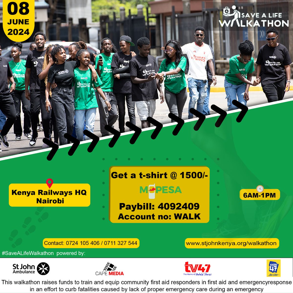 This is how you can participate in Saving A Life...
Sign UP for the #SaveALifeWalkathon on stjohnkenya.org/walkathon
Buy  a charity T-shirt at 1500/.
Join us on 8th of June at the Kenya Railways Grounds, Nairobi from 6am for 5km, 10km or 21km health walk. #Walkathon