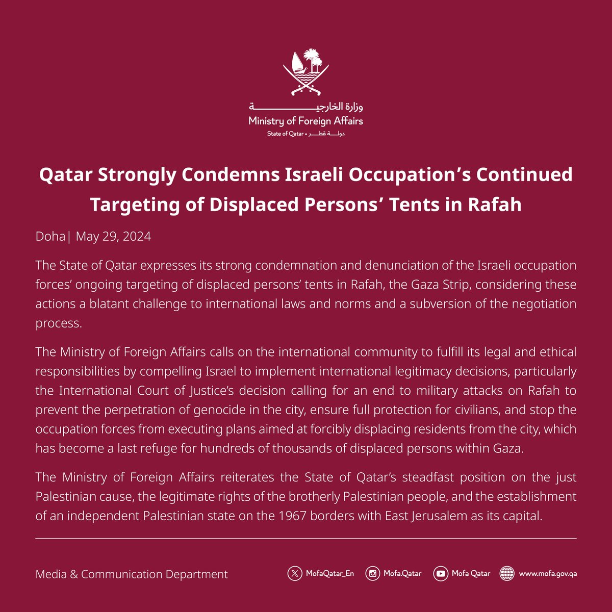 Statement : Qatar Strongly Condemns Israeli Occupation's Continued Targeting of Displaced Persons' Tents in Rafah

#MOFAQatar